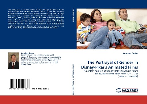 The Portrayal of Gender in Disney-Pixars Animated Films: A Content Analysis of Gender-Role Variables in Pixars Ten Feature-Length Films From TOY STORY (1995) to UP (2009)