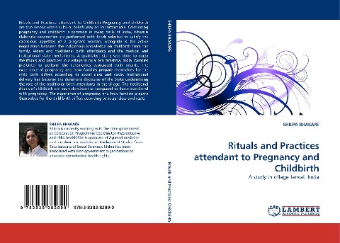 Rituals and Practices attendant to Pregnancy and Childbirth: A study in village Janval, India