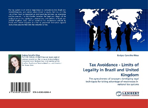 Tax Avoidance - Limits of Legality in Brazil and United Kingdom: The agressiveness of taxpayers developing legal techniques for taking advantage of weaknesses in  national tax systems