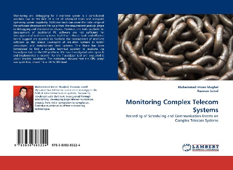 Monitoring Complex Telecom Systems: Recording of Scheduling and Communication Events on Complex Telecom Systems