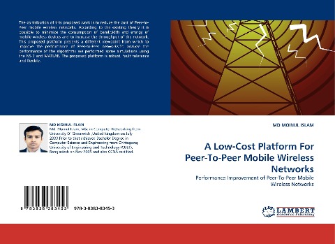 A Low-Cost Platform For Peer-To-Peer Mobile Wireless Networks: Performance Improvement of Peer-To-Peer Mobile Wireless Networks