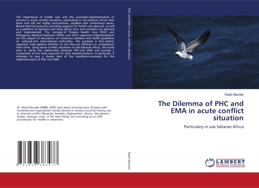 The Dilemma of PHC and EMA in acute conflict situation: Particulary in sub Saharan Africa
