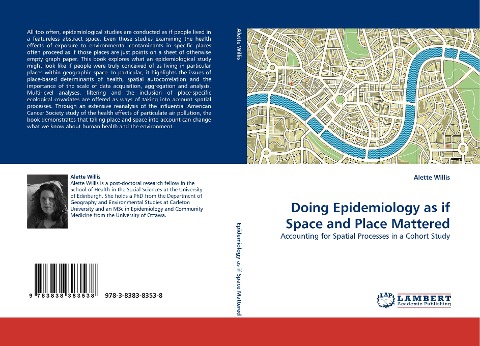Doing Epidemiology as if Space and Place Mattered: Accounting for Spatial Processes in a Cohort Study