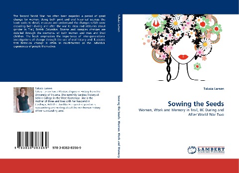 Sowing the Seeds: Women, Work and Memory in Trail, BC During and After World War Two