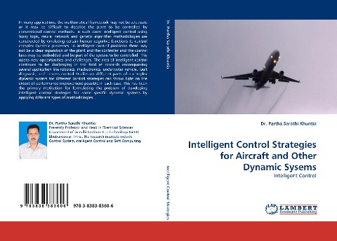 Intelligent Control Strategies for Aircraft and Other Dynamic Sysems: Intelligent Control