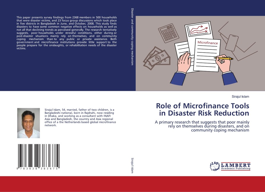 Role of Microfinance Tools in Disaster Risk Reduction: A primary research that suggests that poor mainly rely on themselves during disasters, and on community coping mechanism