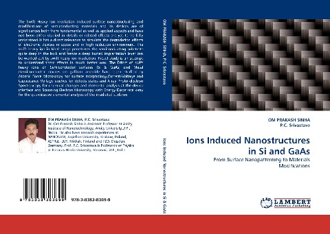 Ions Induced Nanostructures in Si and GaAs: From Surface Nanopatterning to Materials Modifications