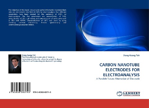 CARBON NANOTUBE ELECTRODES FOR ELECTROANALYSIS: A Possible Future Alternative of Electrode