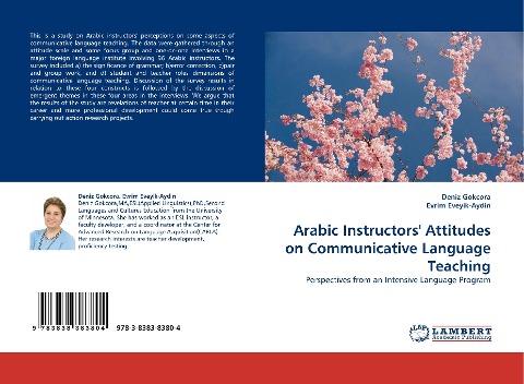 Arabic Instructors Attitudes on Communicative Language Teaching: Perspectives from an Intensive Language Program