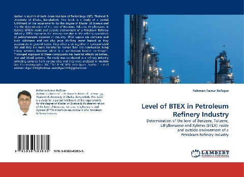 Level of BTEX in Petroleum Refinery Industry: Determination of the level of Benzene, Toluene, Ethylbenzene and Xylenes (BTEX) inside and outside environment of a Petroleum Refinery Industry