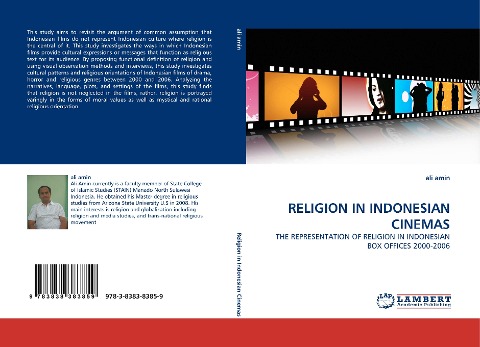 RELIGION IN INDONESIAN CINEMAS: THE REPRESENTATION OF RELIGION IN INDONESIAN BOX OFFICES 2000-2006