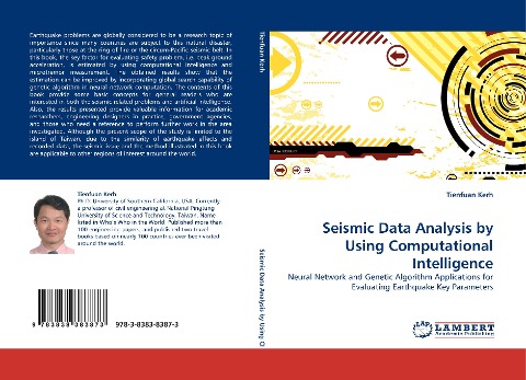 Seismic Data Analysis by Using Computational Intelligence: Neural Network and Genetic Algorithm Applications for Evaluating Earthquake Key Parameters