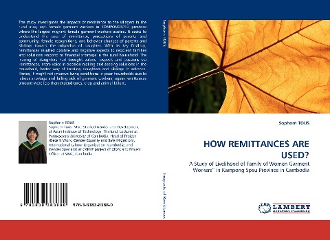 HOW REMITTANCES ARE USED?: A Study of Livelihood of Family of Women Garment Workers in Kampong Speu Province in Cambodia