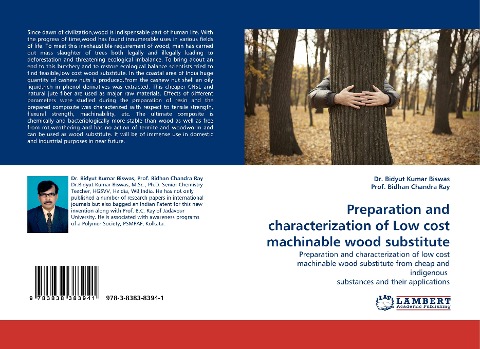 Preparation and characterization of Low cost machinable wood substitute: Preparation and characterization of low cost machinable wood substitute from cheap and indigenous  substances and their applications