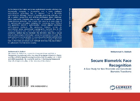 Secure Biometric Face Recognition: A Case Study for Non-Reversible and Cancellable Biometric Transforms