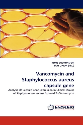 VanComycin and Staphylococcus Aureus Capsule Gene