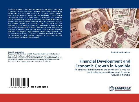 Financial Development and Economic Growth in Namibia: An empirical examination for the existence of a long run relationship between Finance and Economic Growth in Namibia