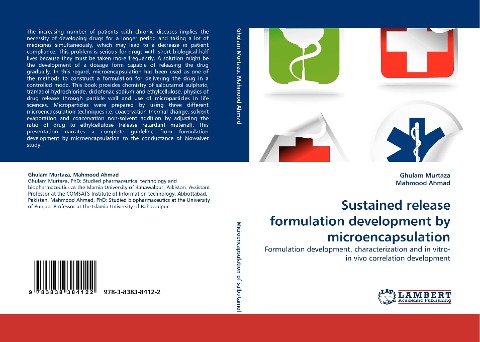 Sustained release formulation development by microencapsulation: Formulation development, characterization and in vitro-in vivo correlation development