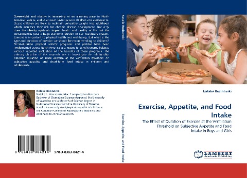 Exercise, Appetite, and Food Intake: The Effect of Duration of Exercise at the Ventilation Threshold on Subjective Appetite and Food Intake in Boys and Girls