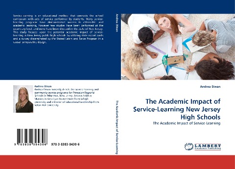 The Academic Impact of Service-Learning New Jersey High Schools: The Academic Impact of Service-Learning