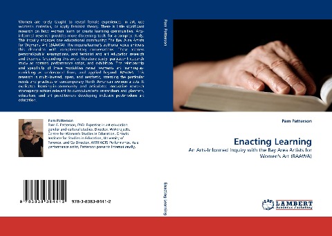 Enacting Learning: An Arts-Informed Inquiry with the Bay Area Artists for Womens Art (BAAWA)