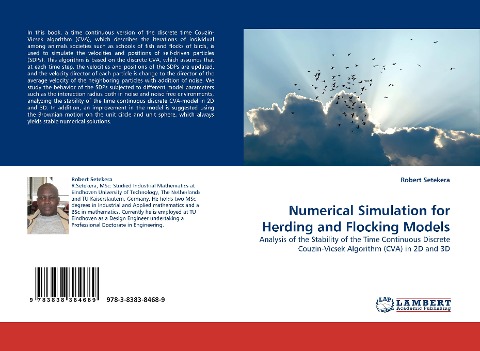 Numerical Simulation for Herding and Flocking Models: Analysis of the Stability of the Time Continuous Discrete Couzin-Vicsek Algorithm (CVA) in 2D and 3D