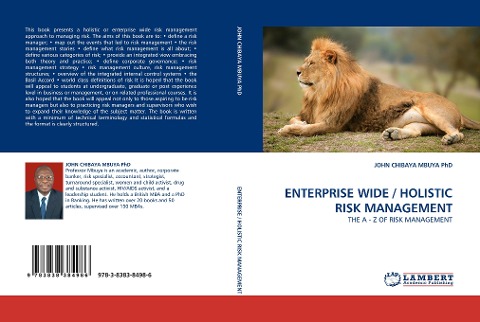 ENTERPRISE WIDE / HOLISTIC RISK MANAGEMENT: THE A - Z OF RISK MANAGEMENT