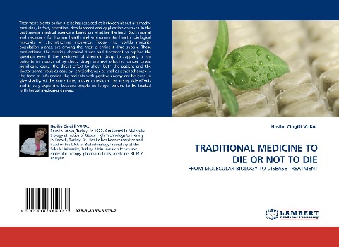TRADITIONAL MEDICINE TO DIE OR NOT TO DIE: FROM MOLECULAR BIOLOGY TO DISEASE TREATMENT