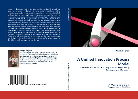 A Unified Innovation Process Model: A Process Model and Empathy Tool for Engineering Designers and Managers