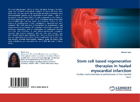 Stem cell based regenerative therapies in healed myocardial infarction: Cardiac electromechanical performance of the mended heart