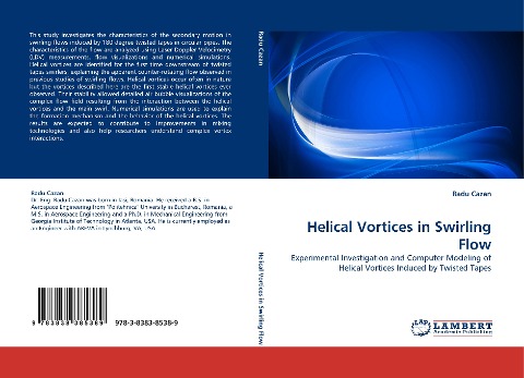 Helical Vortices in Swirling Flow: Experimental Investigation and Computer Modeling of Helical Vortices Induced by Twisted Tapes