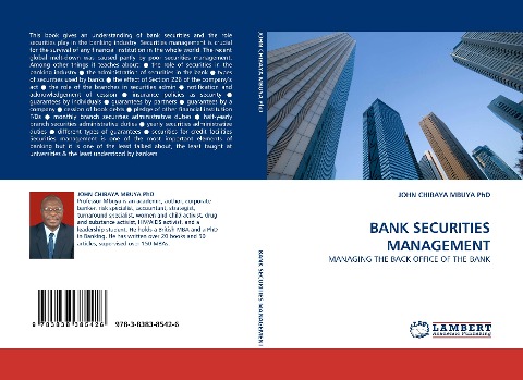 BANK SECURITIES MANAGEMENT: MANAGING THE BACK OFFICE OF THE BANK
