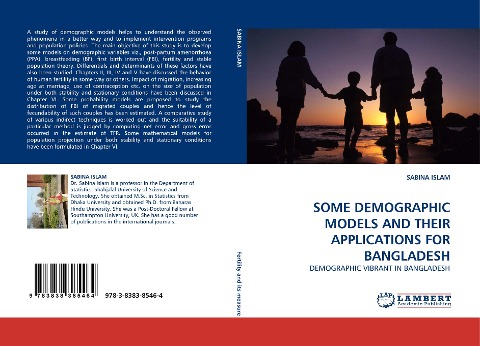SOME DEMOGRAPHIC MODELS AND THEIR APPLICATIONS FOR BANGLADESH: DEMOGRAPHIC VIBRANT IN BANGLADESH