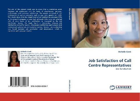Job Satisfaction of Call Centre Representatives: Job Satisfaction