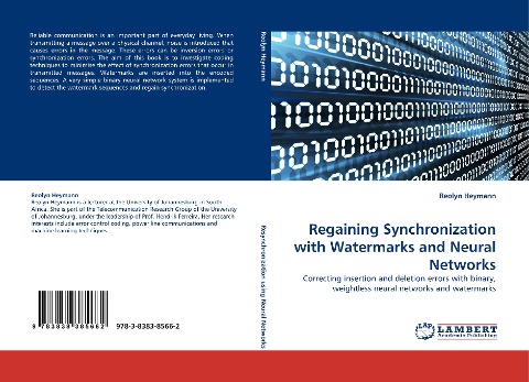 Regaining Synchronization with Watermarks and Neural Networks: Correcting insertion and deletion errors with binary, weightless neural networks and watermarks