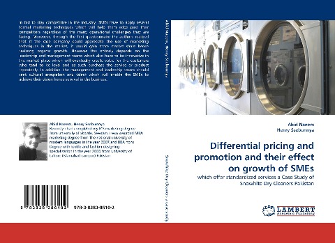 Differential pricing and promotion and their effect on growth of SMEs: which offer standardized services a Case Study of Snowhite Dry Cleaners Pakistan