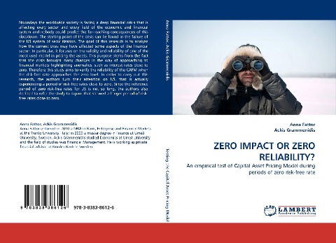 ZERO IMPACT OR ZERO RELIABILITY?: An empirical test of Capital Asset Pricing Model during periods of zero risk-free rate