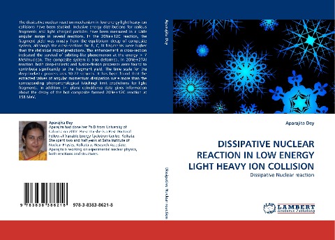 DISSIPATIVE NUCLEAR REACTION IN LOW ENERGY LIGHT HEAVY ION COLLISION: Dissipative Nuclear reaction