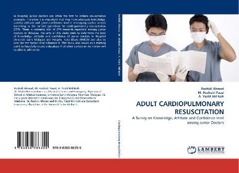 ADULT CARDIOPULMONARY RESUSCITATION: A Survey on Knowledge, Attitude and Confidence level among Junior Doctors