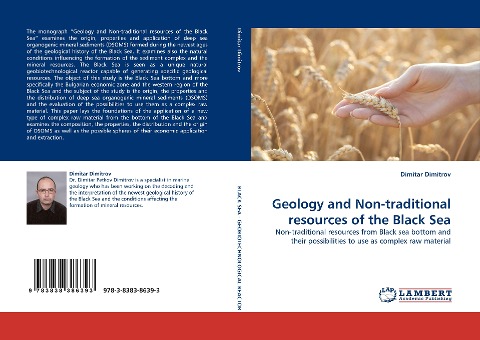 Geology and Non-traditional resources of the Black Sea: Non-traditional resources from Black sea bottom and their possibilities to use as complex raw material