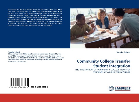 Community College Transfer Student Integration: THE INTEGRATION OF COMMUNITY COLLEGE TRANSFER STUDENTS AT A FOUR-YEAR COLLEGE