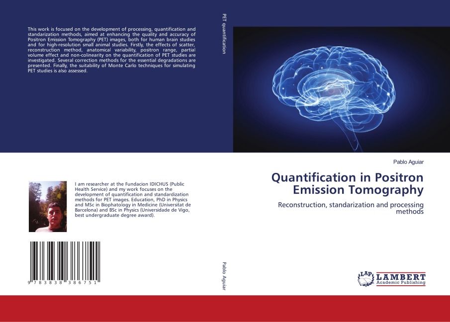 Quantification in Positron Emission Tomography: Reconstruction, standarization and processing methods