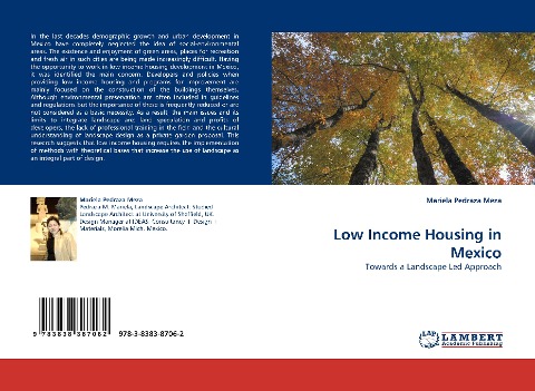 Low Income Housing in Mexico: Towards a Landscape Led Approach