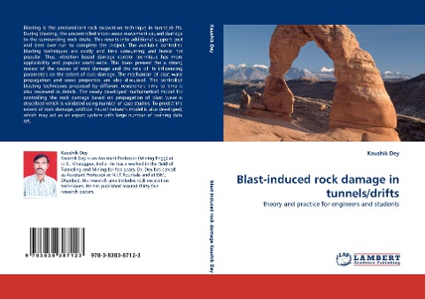 Blast-induced rock damage in tunnels/drifts: theory and practice for engineers and students