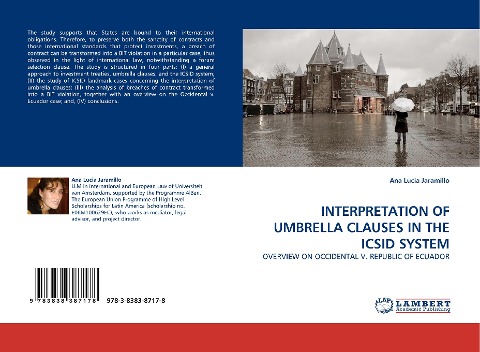INTERPRETATION OF UMBRELLA CLAUSES IN THE ICSID SYSTEM: OVERVIEW ON OCCIDENTAL V. REPUBLIC OF ECUADOR