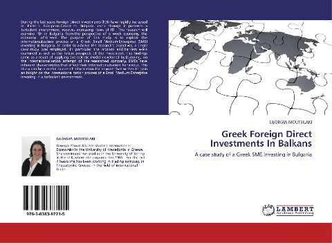 Greek Foreign Direct Investments In Balkans: A case study of a Greek SME investing in Bulgaria