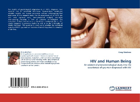 HIV and Human Being: An existential-phenomenological study into the experiences of gay men diagnosed with HIV