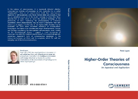 Higher-Order Theories of Consciousness: An Appraisal and Application