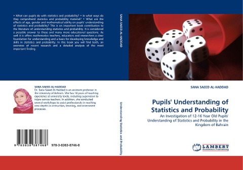 Pupils Understanding of Statistics and Probability: An Investigation of 12-16 Year Old Pupils Understanding of Statistics and Probability in the Kingdom of Bahrain