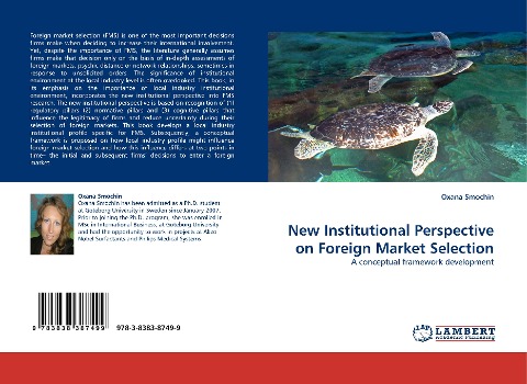 New Institutional Perspective on Foreign Market Selection: A conceptual framework development
